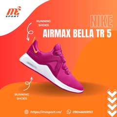 Nike Air Max Bella TR 5