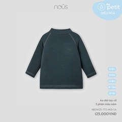 Nous Áo dài tay cổ 3 phân màu xám 6,9,12,18M,2Y