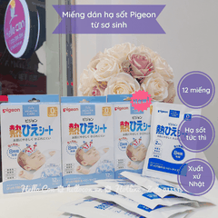 Miếng dán hạ sốt Pigeon 12 miếng của Nhật cho trẻ từ 0 tháng