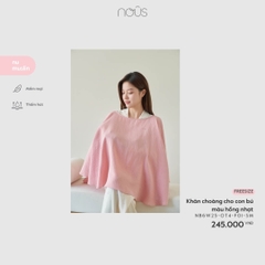 Nous Khăn choàng cho con bú màu hồng nhạt