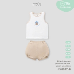 Nous Bộ ba lỗ áo trắng phối quần nâu nhạt 6,9,12,18M,2Y