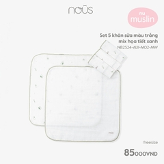 Nous - Set 5 khăn sữa màu trắng mix họa tiết xanh
