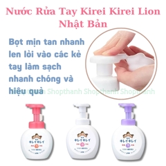 Nước Rửa Tay Kirei Kirei Lion Nhật Bản Bọt Mịn Diệt Khuẩn 99.9% Hương Thơm Tự Nhiên