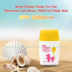 Chống Nắng Menturm Sun Bears Nhật Bản Cho Bé Da Nhạy Cảm – Gel Mỏng Nhẹ, Dưỡng Ẩm, Không Vệt Trắng, An Toàn 30gr