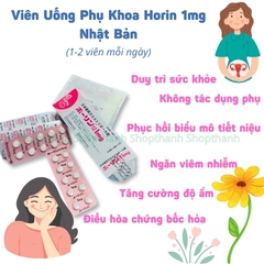 Viên Uống Phụ Khoa Horin 1mg Nhật Bản