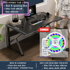 Combo bàn gaming chân chữ K (dài 1m2) + dây LED aRGB bọc silicon (loại 5m) - CB-TAB3