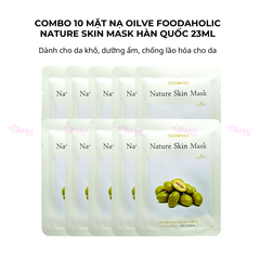Combo 10 mặt nạ olive dành cho da khô, dưỡng ẩm, chống lão hóa cho da Foodaholic Nature Skin Mask Hàn Quốc 23ml