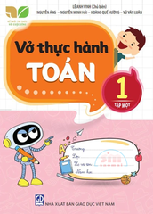 Vở Thực Hành Toán 1 - Tập 1 (Kết Nối Tri Thức)