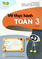 Vở Thực Hành Toán 3 - Tập 2 (Kết Nối Tri Thức)