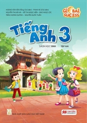 SHS-Tiếng Anh 3-Global Success Tập 2-TBTH