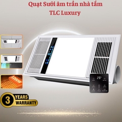 Quạt Sưởi Âm Trần Phòng Tắm TLC Luxury Đa Chức Năng 4in1, Công Suất Lớn, Có Điều Khiển Từ Xa