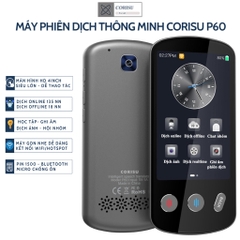 Máy phiên dịch đa ngôn ngữ Corisu P60 dịch 127 ngôn ngữ Bảo hành 12 tháng