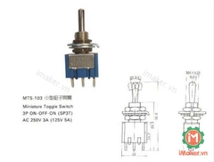 Công tắc gạt MTS-103 , 3 chân - 3 Trạng Thái