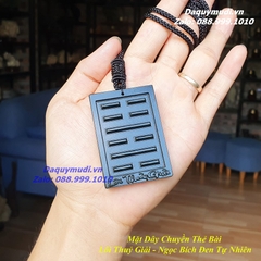 MẶT DÂY CHUYỀN THẺ BÀI LÔI THUỶ GIẢI NGỌC BÍCH ĐEN TỰ NHIÊN