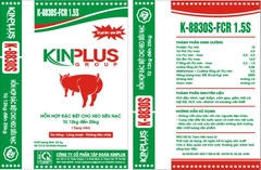 Sản phẩm K 8830S FCR - 1.5S : Hỗn hợp đặc biệt cho lợn siêu từ 12 kg đến 25 kg