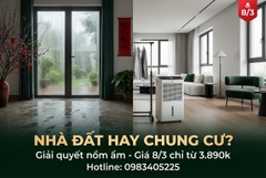 Nhà chung cư hay nhà đất: Có thực sự cần máy hút ẩm mùa nồm Bắc Giang?