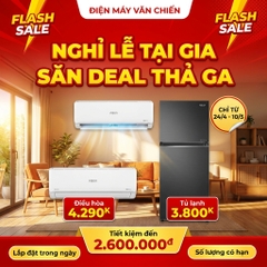 Nghỉ Lễ Tại Gia - Săn Deal Thả Ga: Chốt Ngay Điều Hòa, Tủ Lạnh Giá Rẻ Tại Bắc Giang