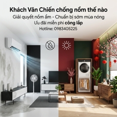 Khách Văn Chiến Giải Quyết Nồm Ẩm Và Chuẩn Bị Sớm Mùa Nóng Thế Nào?