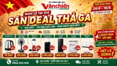 Điện Máy Giá Sốc 30/4 – 1/5 Tại Bắc Giang | Điều Hòa, Tủ Lạnh, Quạt Giá Tốt – Văn Chiến