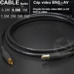 Cáp BNC ra AV DIY 0.2M đến 5M - BNC female to AV male cable