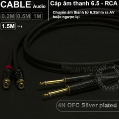 Cáp chuyển 6.5mm 6.35mm mono ra AV RCA cổng cái lõi đồng OFC 4N mạ bạc 0.2M 0.5M 1M 1.5M