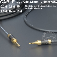 Dây 2.5 ra 3.5 TRS DIY 0.2 đến 10 mét - 2.5mm to 3.5mm stereo audio cable