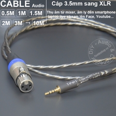 Dây lấy nhạc livestream từ Vang Mixer sang Smartphone Laptop - 3.5mm XLR cable record audio from Equalizer to Smartphone Laptop
