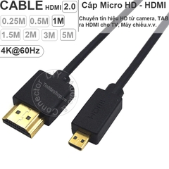 Cáp Micro HD sang HD 0.25 mét đến 5 mét 4K - HDMI to Micro HDMI 4K60Hz cable