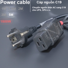 Cáp nguồn C19 phích thẳng EU 16A-250V 3x0.75mm 1500W DIY 0.5 đến 5 mét - C19 Power Cable for UPS DPU