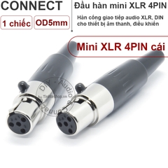 1 chiếc - Đầu hàn jack mini XLR 4pin cái OD5mm - 4pin mini XLR female solder connector