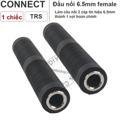 Đầu nối jack 6 ly stereo/mono - 6.5mm female to female connector