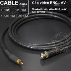 Dây BNC sang AV DIY 0.2M đến 10M 75Ohm SINO - BNC to RCA cable