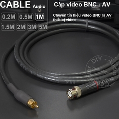 Dây BNC sang AV DIY 0.2M đến 10M 75Ohm SINO - BNC to RCA cable