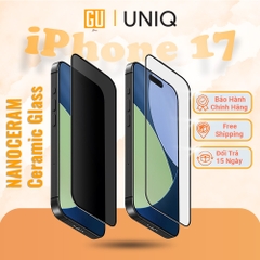 Kính Cường Lực Gốm iPhone 17 Pro Max UNIQ OPTIX XENON CLEAR/ PRIVACY Nanoceram Ceramic Shield Siêu Cứng Làm Từ Gốm