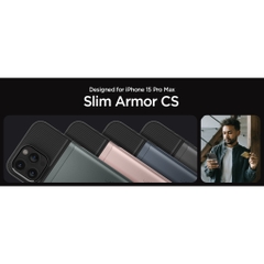Ốp Lưng Spigen Slim Armor CS Dành Cho iPhone 15 Pro Max Có Ngăn Chứa Thẻ Bí Mật