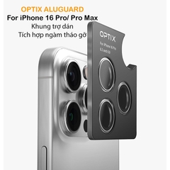 Kính Bảo Vệ Camera UNIQ OPTIX ALUGUARD Cho iPhone 16 Pro/ 16 Pro Max Khung Hợp Kim Nhôm Kính Cường Lực 9H Trong Suốt