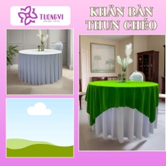 Khăn trải bàn tròn phủ chân 2 lớp THUN CHÉO