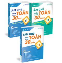Combo 3 cuốn Làm chủ môn Toán trong 30 ngày lớp 11