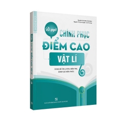 Sách-Bí quyết chinh phục điểm cao Vật lí 6