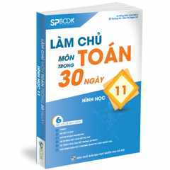 Làm chủ môn Toán trong 30 ngày  - Hình học 11