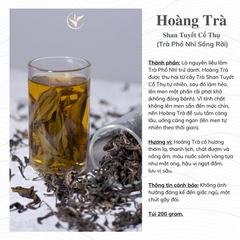 Hoàng Trà Shan Tuyết Cổ Thụ (Phổ Nhĩ Sống Rời) Túi 200g