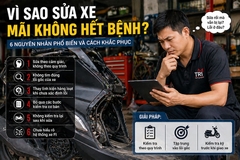Đừng sửa xe theo cảm giác - Đây là lý do bạn mất khách