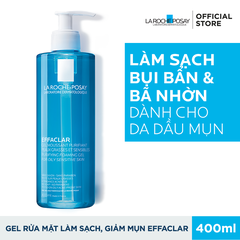 Sữa rửa mặt  La Roche-Posay Effaclar 400ml