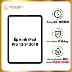 Thay ép kính iPad Pro 12.9 inch 2018