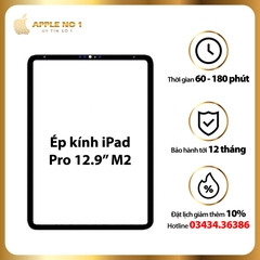 Thay ép kính iPad Pro 12.9 inch M2 2022