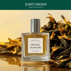 Chasing Scents Private Teahouse