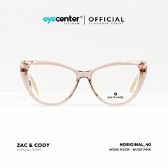 [B40]Gọng kính cận nữ chính hãng ZAC & CODY dáng mắt mèo lõi thép chống gãy cao cấp original.40 ZC 2003 by Eye Center Vietnam