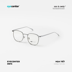 [B75] Gọng kính chính hãng ZAC & CODY kim loại chống gỉ 055 by Eye Center Vietnam