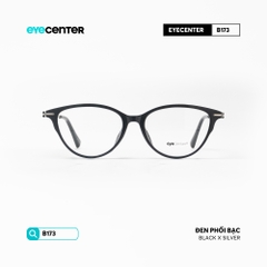 [B173] Gọng kính cận mắt mèo nữ chất liệu nhựa phối kim loại by Eye Center Vietnam