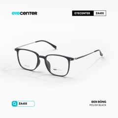[ZA455] Gọng kính cận nam nữ chất liệu nhựa phối Titanium chống gỉ siêu nhẹ by Eye Center Vietnam